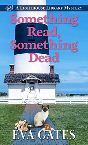 Imagen de archivo de Something Read, Something Dead (A Lighthouse Library Mystery (5)) a la venta por Irish Booksellers