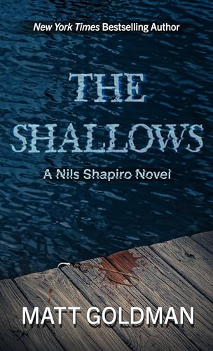 Stock image for The Shallows (A Nils Shapiro Novel (3)) for sale by Bulk Book Warehouse