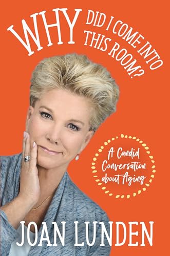 9781432878580: Why Did I Come into This Room?: A Candid Conversation about Aging (Thorndike Press Large Print Popular and Narrative Nonfiction Series)