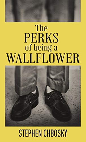 Beispielbild fr The Perks of Being a Wallflower zum Verkauf von Blackwell's