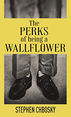 Stock image for The Perks of Being a Wallflower: 20th Anniversary Edition with a New Letter from Charlie for sale by GF Books, Inc.