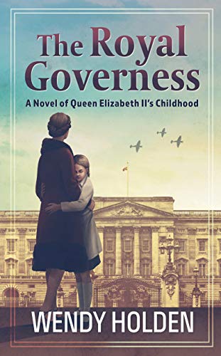 Stock image for The Royal Governess: A Novel of Queen Elizabeth II's Childhood (Thorndike Press Large Print Basic) for sale by Bookmonger.Ltd