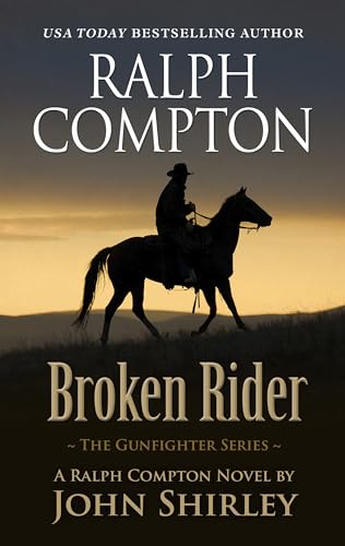 9781432880262: Ralph Compton Broken Rider (Gunfighter)