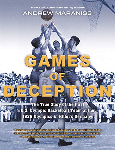 9781432882143: Games of Deception: The True Story of the First U.S. Olympic Basketball Team at the 1936 Olympics in Hitler's Germany
