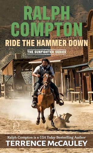 Beispielbild fr Ralph Compton Ride the Hammer Down zum Verkauf von Better World Books