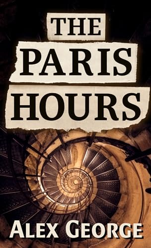 9781432884086: The Paris Hours (Thorndike Press Large Print Basic)