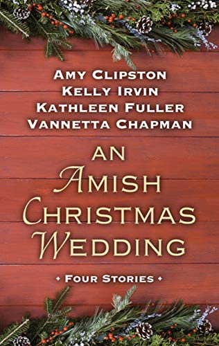 Stock image for An Amish Christmas Wedding for sale by Better World Books: West