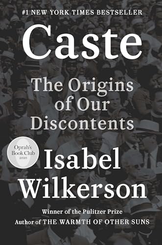 Stock image for Caste : The Origins of Our Discontents for sale by Better World Books: West