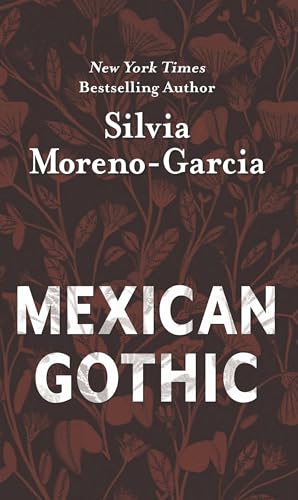 Imagen de archivo de Mexican Gothic (Thorndike Press Large Print Core) a la venta por More Than Words