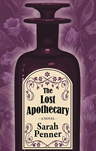 Beispielbild fr The Lost Apothecary zum Verkauf von Front Cover Books