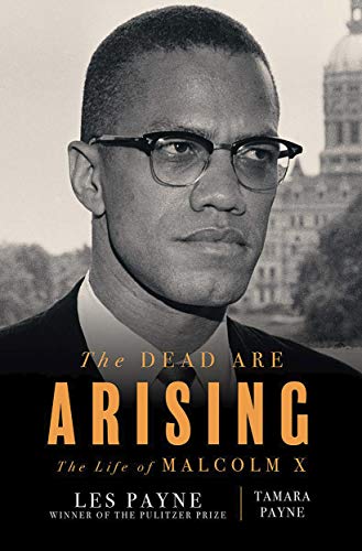 Stock image for The Dead Are Arising: The Life of Malcolm X for sale by ThriftBooks-Atlanta