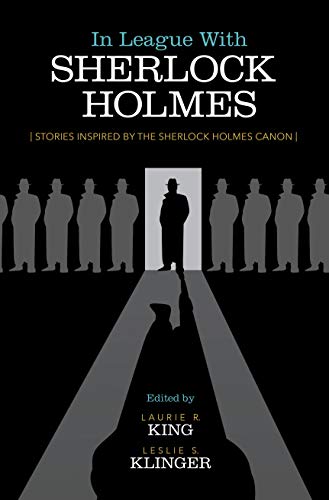 Beispielbild fr In League with Sherlock Holmes: Stories Inspired by the Sherlock Holmes Canon zum Verkauf von ThriftBooks-Dallas