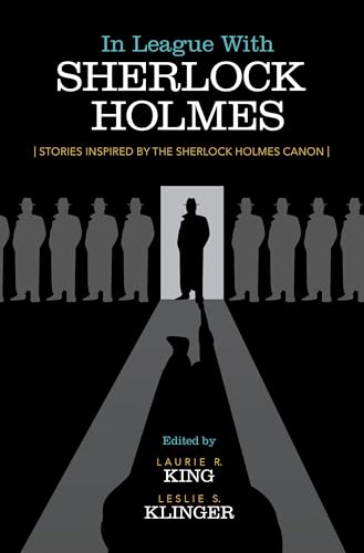 Stock image for In League with Sherlock Holmes: Stories Inspired by the Sherlock Holmes Canon for sale by ThriftBooks-Dallas