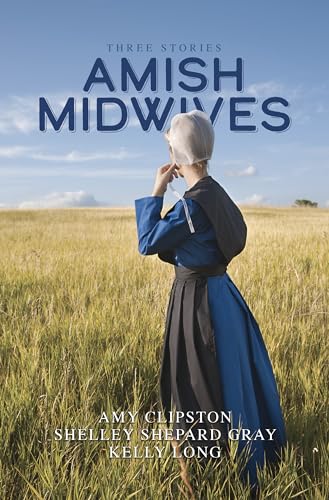 Beispielbild fr Amish Midwives: Three Stories zum Verkauf von ThriftBooks-Atlanta