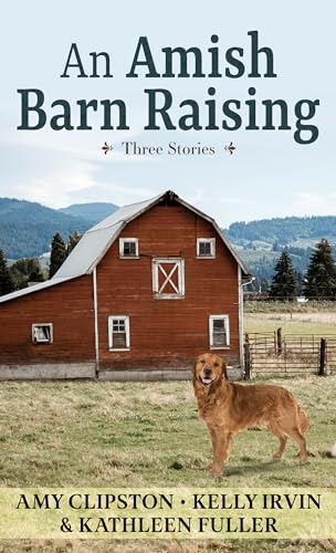 Beispielbild fr An Amish Barn Raising: Three Stories (Thorndike Press Large Print Amish Fiction) zum Verkauf von Irish Booksellers