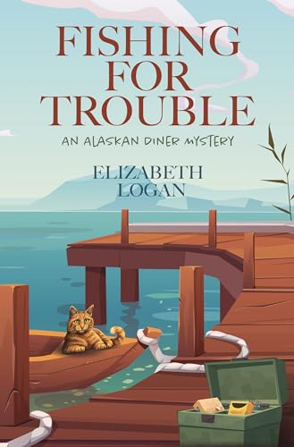 9781432888442: Fishing for Trouble: 2 (An Alaskan Diner Mystery)