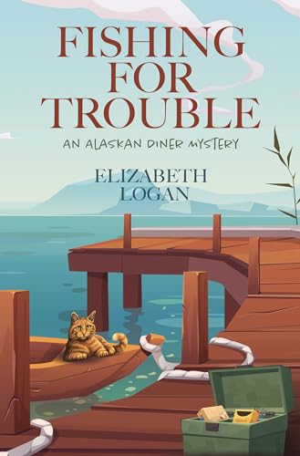 9781432888442: Fishing For Trouble (An Alaskan Diner Mystery, 2)