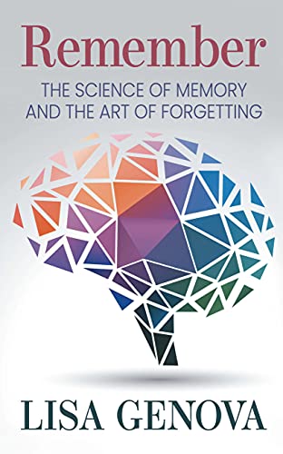 Stock image for Remember: The Science of Memory and the Art of Forgetting (Thorndike Press Large Print Nonfiction) for sale by Dream Books Co.