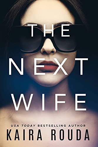 Beispielbild fr The Next Wife zum Verkauf von Better World Books: West