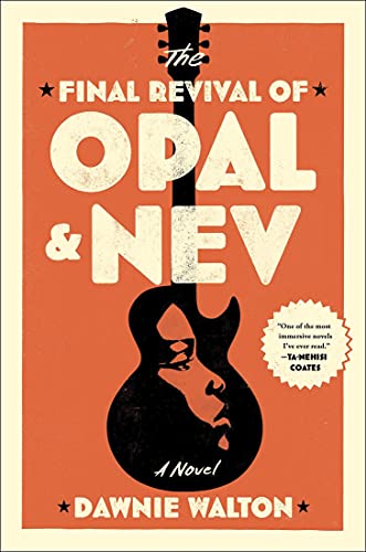 Stock image for The Final Revival of Opal and Nev for sale by ThriftBooks-Atlanta