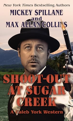 Stock image for Shoot-Out at Sugar Creek for sale by ThriftBooks-Dallas