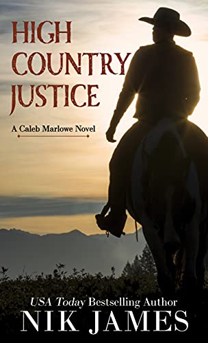 9781432890698: High Country Justice (A Caleb Marlowe Novel, 1)