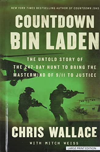 9781432891930: Countdown Bin Laden: The Untold Story of the 247-Day Hunt to Bring the Mastermind of 9/11 to Justice