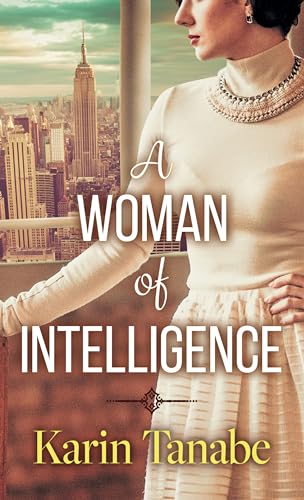Stock image for A Woman of Intelligence for sale by Better World Books