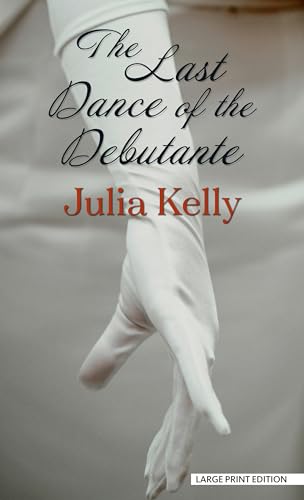 9781432893132: The Last Dance of the Debutante