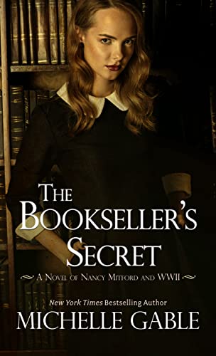 Imagen de archivo de The Bookseller's Secret : A Novel of Nancy Mitford and WWII a la venta por Better World Books
