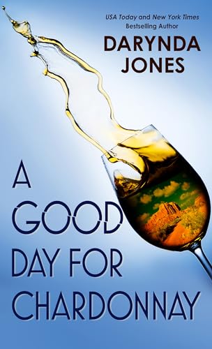 Stock image for A Good Day for Chardonnay (Sunshine Vicram Series, 2) for sale by Hippo Books