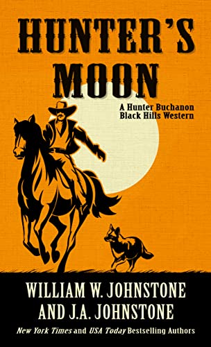 9781432893989: Hunter's Moon: 3 (Hunter Buchanon Black Hills Western, 3)