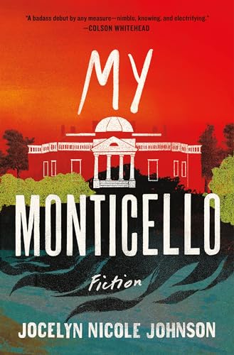Stock image for My Monticello: Fiction for sale by ThriftBooks-Dallas