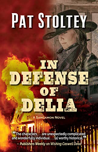 9781432894719: In Defense of Delia: A Sangamon Novel
