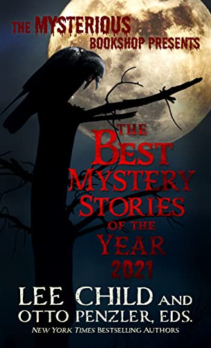 Stock image for The Mysterious Bookshop Presents the Best Mystery Stories of the Year: 2021 for sale by ThriftBooks-Atlanta