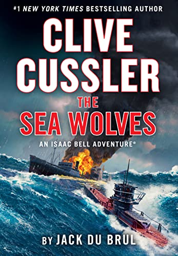 Stock image for Clive Cussler the Sea Wolves for sale by Better World Books