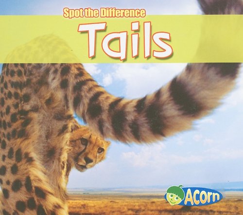 Imagen de archivo de Tails (Spot The Difference) a la venta por Library House Internet Sales