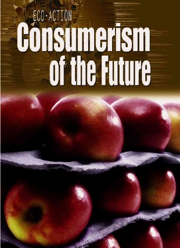 Stock image for Consumerism of the Future for sale by Better World Books: West