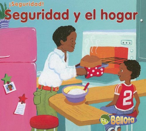 Beispielbild fr Seguridad Y El Hogar/ Home Safety (Seguridad!/ Stay Safe) (Spanish Edition) zum Verkauf von -OnTimeBooks-