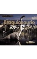 Braquiosaurio/ Brachiosaurus (Bellota: Dinosaurios/ Dinosaurs) (Spanish Edition) (9781432905286) by Nunn, Daniel