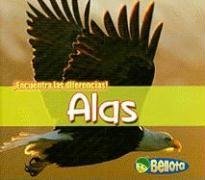 Alas / Wings (Encuentra Las Diferencias!/ Spot the Difference) (Spanish Edition) (9781432905477) by Leake, Diyan