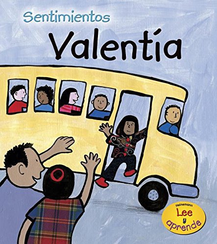 Valentia/Bravery (Sentimientos/ Feelings) (Spanish Edition) (9781432906375) by Medina, Sarah