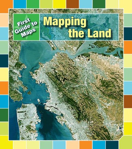 Stock image for Mapping the Land (First Guides to Maps) for sale by Hawking Books