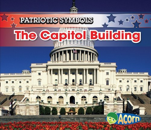 The Capitol Building (Patriotic Symbols) (9781432909703) by Harris, Nancy