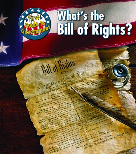 Stock image for What's the Bill of Rights? for sale by Better World Books: West