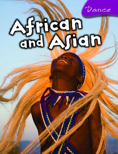 Stock image for African and Asian Dance for sale by Better World Books: West