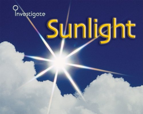 Sunlight (Investigate) (9781432914127) by Barraclough, Sue