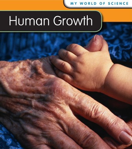 9781432914677: Human Growth (My World of Science)