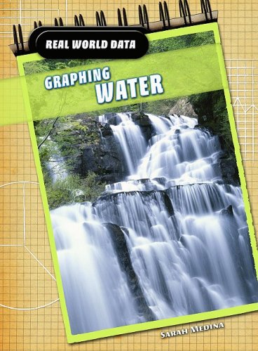 9781432915360: Graphing Water (Real World Data)