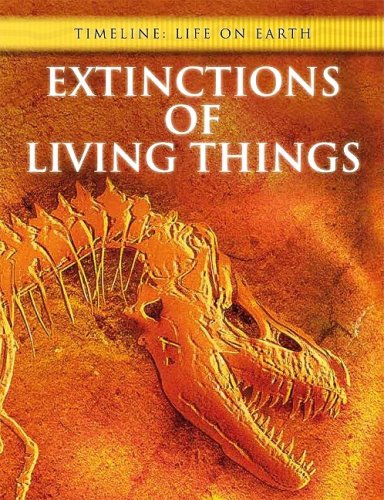 9781432916619: Extinctions of Living Things (Timeline: Life on Earth)